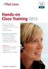 Hands-on Cisco Training 2012