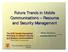 Future Trends in Mobile Communications Resource and Security Management
