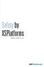 Safety by XSPlatforms. Safety with a