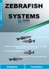 ZEBRAFISH SYSTEMS SYSTEMS ZEBRAFISH. Fast, automatic analyses
