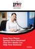 Does Your Phone System Drive Revenue? How IPro Media Can Help Your Business