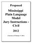 Mississippi Plain Language Model Jury Instructions - Civil