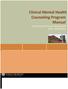 Clinical Mental Health Counseling Program Manual. Counseling and Human Development 2014- - - 2015 Edition