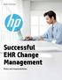 Business white paper. Successful EHR Change Management. Roles and responsibilities