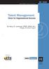 Talent Management: Driver for Organizational Success. By Nancy R. Lockwood, SPHR, GPHR, M.A. Manager, HR Content Program.
