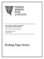 Working Paper Series. The CLS Bank: A Solution to the Risks of International Payments Settlement? Charles M. Kahn and William Roberds