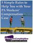 5 Simple Rules to Help You with Your PA Workers Compensation Case