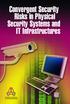 Convergent Security Risks in Physical Security Systems and IT Infrastructures