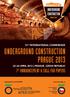 12 TH INTERNATIONAL CONFERENCE UNDERGROUND CONSTRUCTION PRAGUE 2013 22 24 APRIL 2013 PRAGUE, CZECH REPUBLIC 1 ST ANNOUNCEMENT & CALL FOR PAPERS