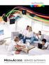MEDIAACCESS - SERVICE GATEWAYS POWERFUL DIGITAL HOME SOLUTIONS FOR THE ULTIMATE END-USER EXPERIENCE!