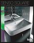 SENSO SQUARE. Complete, versatile, functional collection for your bathroom.