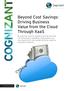 Beyond Cost Savings: Driving Business Value from the Cloud Through XaaS