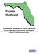 Florida Medicaid Community Behavioral Health Services Coverage and Limitations Handbook Agency for Health Care Administration