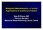 Malignant Mesothelioma Current Approaches to a Difficult Problem. Raja M Flores, MD Thoracic Surgery Memorial Sloan-Kettering Cancer Center