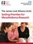 The James Lind Alliance (JLA) Setting Priorities for Mesothelioma Research