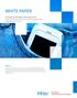 white paper Enterprise Mobility Management Solution to Manage, Analyze and Control the Mobile Devices, Applications and Content Abstract