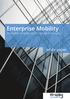 Enterprise Mobility How the mobile world drives business
