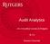 Audit Analytics. --An innovative course at Rutgers. Qi Liu. Roman Chinchila