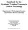 Handbook for the Graduate Training Program in Clinical Psychology Department of Psychological Sciences Case Western Reserve University
