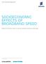 SOCIOECONOMIC EFFECTS OF BROADBAND SPEED