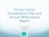 Online School Accreditation Plan and Annual Performance Report. Colorado Digital BOCES Kim McClelland Kindra Whitmyre Denise Mund
