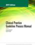 Clinical Practice Guideline Process Manual Prepared by