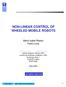 NON-LINEAR CONTROL OF WHEELED MOBILE ROBOTS