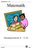 Suleqatigiissutissat, 8. 11. kl. Matematik. Suleqatigiissutissat, 8. 11. kl. Matematik Qup 1