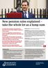 New pension rules explained take the whole lot as a lump sum