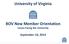 University of Virginia. BOV New Member Orientation Issues Facing the University. September 10, 2014