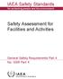 IAEA Safety Standards. Safety Assessment for Facilities and Activities