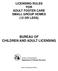 BUREAU OF CHILDREN AND ADULT LICENSING