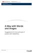 A Way with Words and Images