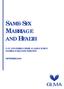 SAME-SEX MARRIAGE AND HEALTH GAY AND LESBIAN MEDICAL ASSOCIATION MARRIAGE EQUALITY INITIATIVE