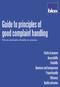 Guide to principles of good complaint handling Firm on principles, flexible on process