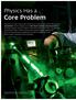 Core Problem. Physics Has a
