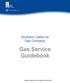 Gas Service Guidebook Southern California Gas Company (SoCalGas )