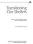 Transitioning Our Shelters
