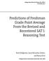 Predictions of Freshman Grade-Point Average From the Revised and Recentered SAT I: Reasoning Test