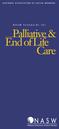 NATIONAL ASSOCIATION OF SOCIAL WORKERS. Palliative & End of Life Care