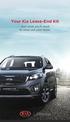 Your Kia Lease-End Kit. Just what you ll need to close out your lease.