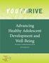 Advancing Healthy Adolescent Development and Well-Being. n Charlyn Harper Browne, PhD n