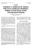 Transition to Adulthood for Students With Severe Intellectual Disabilities: Shifting Toward Person-Family Interdependent Planning
