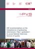 OIE recommendations on the Competencies of graduating veterinarians ( Day 1 graduates ) to assure National Veterinary Services of quality.