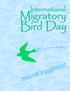 Dear Educator,Welcome to the International Migratory Bird Day Educator s