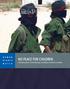 H U M A N R I G H T S W A T C H NO PLACE FOR CHILDREN. Child Recruitment, Forced Marriage, and Attacks on Schools in Somalia