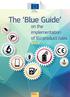 The Blue Guide. on the implementation of EU product rules. Enterprise and Industry