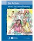 Be Active. When You Have Diabetes. National Diabetes Information Clearinghouse