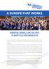 A EUROPE THAT WORKS EUROPEAN LIBERALS ARE THE FIRST TO ADOPT ELECTION MANIFESTO
