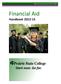 Office of Financial Aid and Veterans Affairs. Financial Aid. Handbook 2012-13. Start near. Go far.
